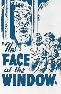 The Face at the Window