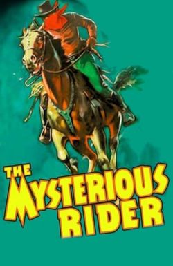 The Mysterious Rider