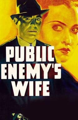 Public Enemy's Wife