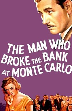 The Man Who Broke the Bank at Monte Carlo