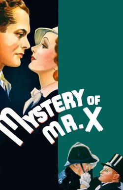 The Mystery of Mr. X