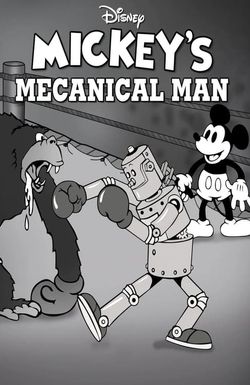 Mickey's Mechanical Man