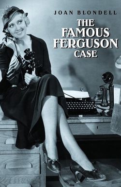 The Famous Ferguson Case