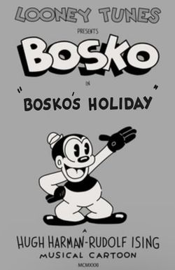 Bosko's Holiday