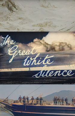 The Great White Silence