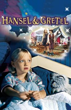 Hansel & Gretel