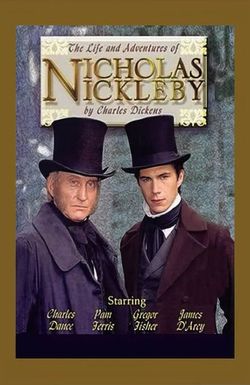 The Life and Adventures of Nicholas Nickleby