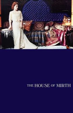 The House of Mirth