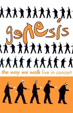 Genesis: The Way We Walk - Live in Concert