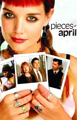 Pieces of April