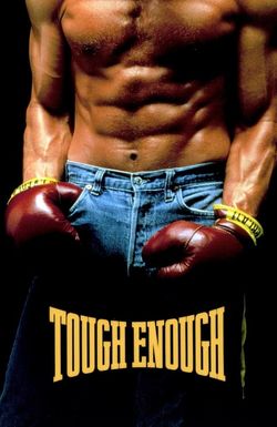 Tough Enough