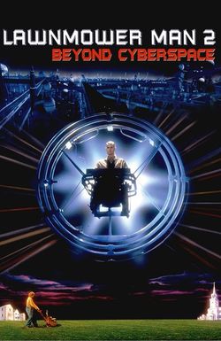 Lawnmower Man 2: Beyond Cyberspace