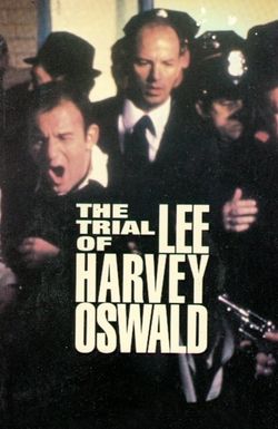 The Trial of Lee Harvey Oswald