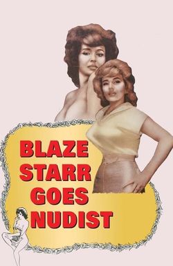 Blaze Starr Goes Nudist