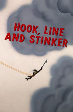 Hook, Line and Stinker