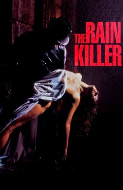 The Rain Killer