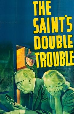 The Saint's Double Trouble