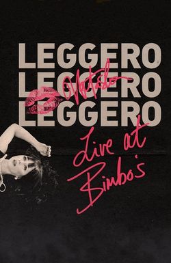 Natasha Leggero: Live at Bimbo's