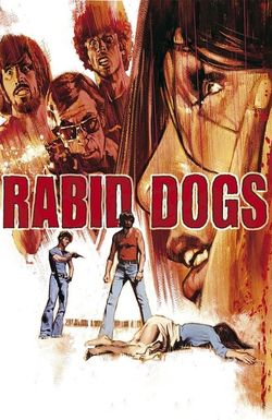 Rabid Dogs