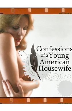 Confessions of a Young American Housewife