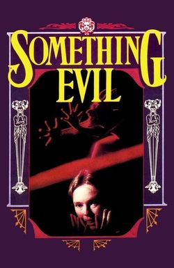 Something Evil