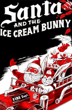 Santa and the Ice Cream Bunny