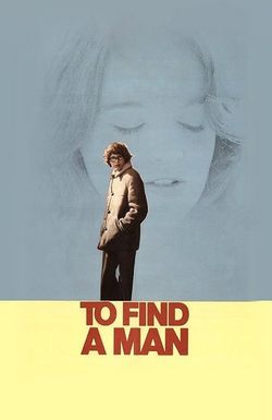 To Find a Man