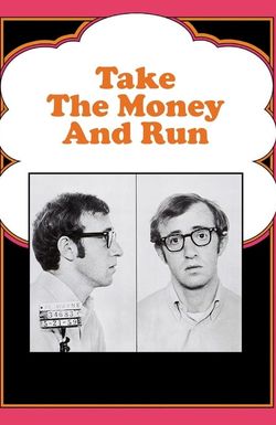 Take the Money and Run