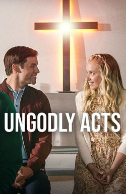 Ungodly Acts