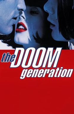 The Doom Generation