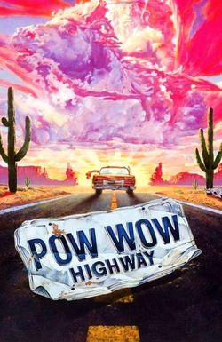 Powwow Highway