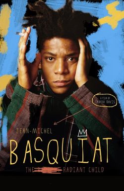 Jean-Michel Basquiat: The Radiant Child