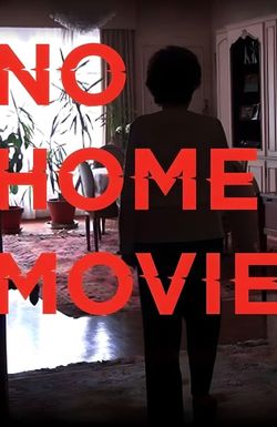 No Home Movie