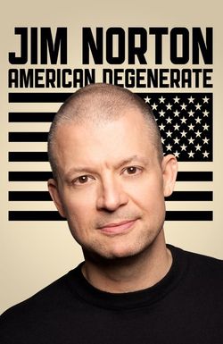 Jim Norton: American Degenerate