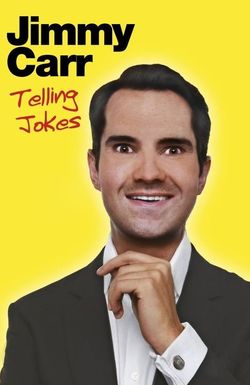 Jimmy Carr: Telling Jokes