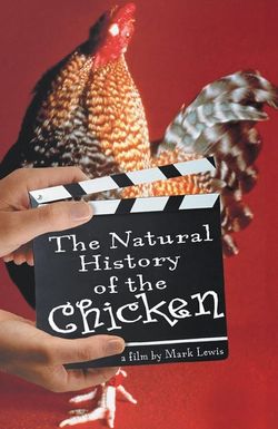 The Natural History of the Chicken