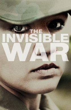 The Invisible War