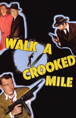 Walk a Crooked Mile