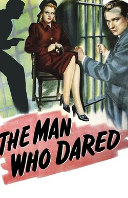 The Man Who Dared