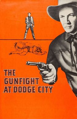 The Gunfight at Dodge City