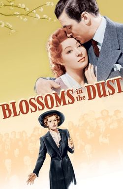 Blossoms in the Dust