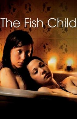 The Fish Child