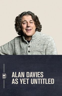 Alan Davies: As Yet Untitled