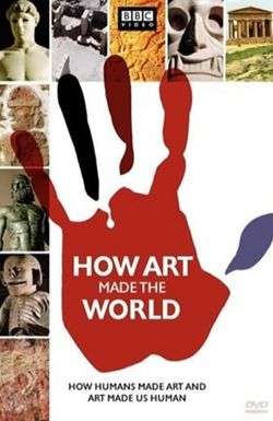 How Art Made the World