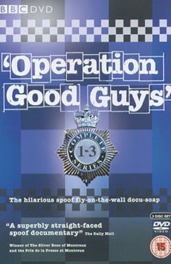 Operation Good Guys