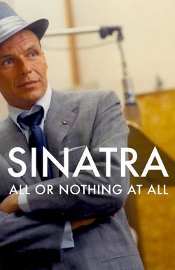 Sinatra: All or Nothing at All