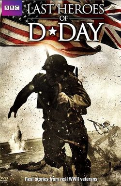 D-Day: The Last Heroes