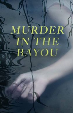 Murder in the Bayou