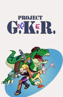 Project G.e.e.K.e.R.