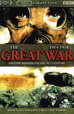 The Great War: 1914-1918